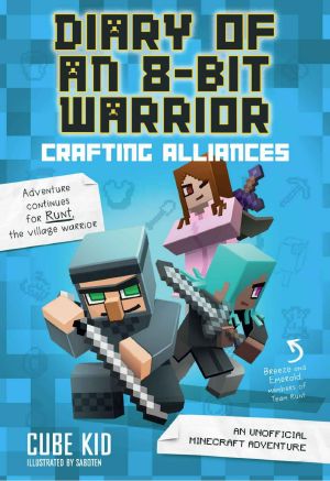 [8-Bit Warrior 03] • Crafting Alliances